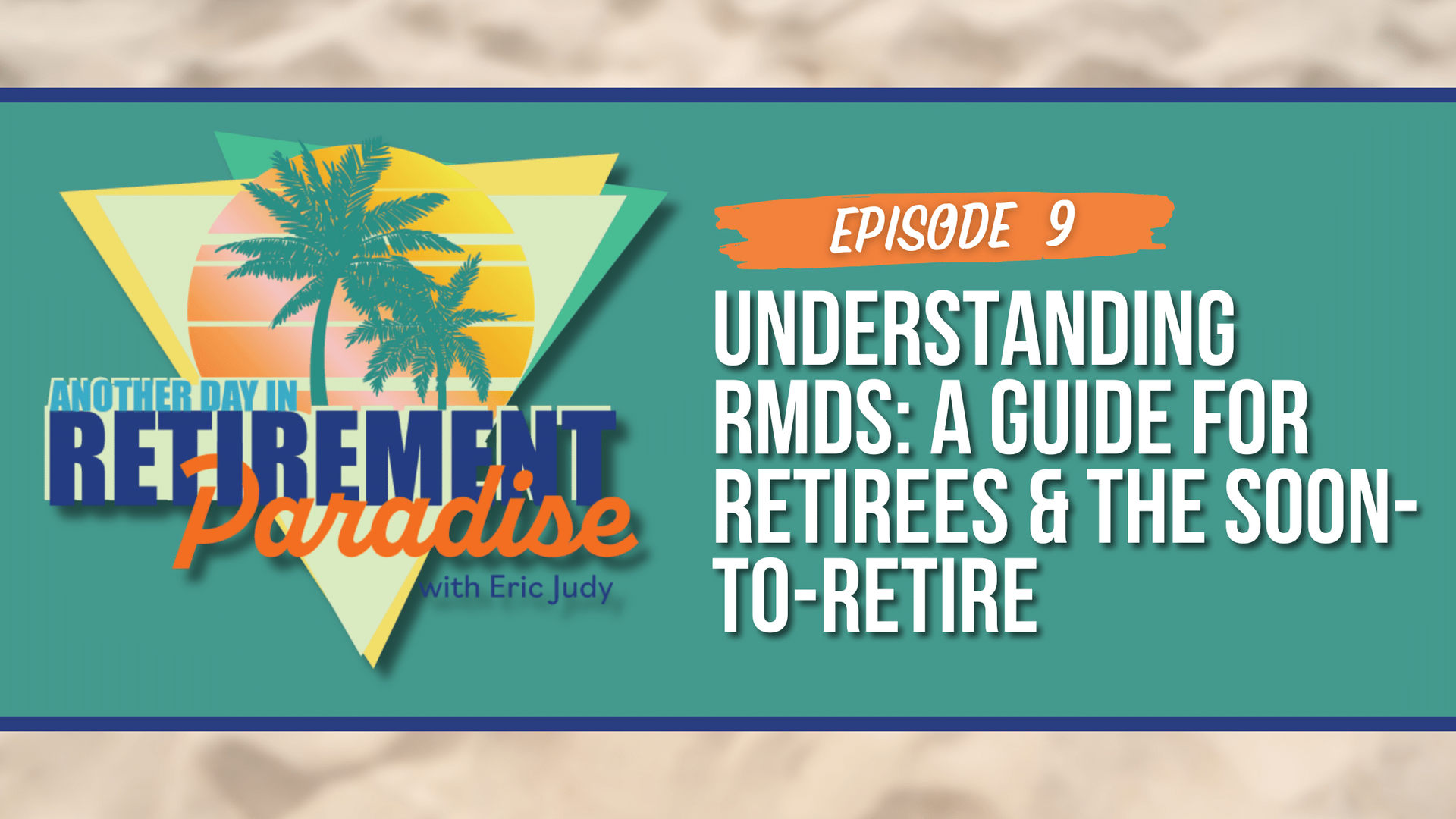 Understanding Rmds A Guide For Retirees The Soon To Retire